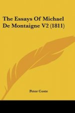 The Essays Of Michael De Montaigne V2 (1811)