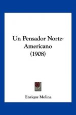Un Pensador Norte-Americano (1908)