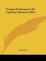 Voyages Et Aventures Du Capitaine Hatteras (1867)