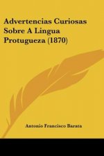 Advertencias Curiosas Sobre A Lingua Protugueza (1870)