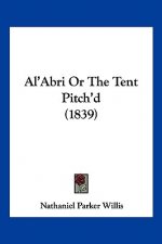 Al'Abri Or The Tent Pitch'd (1839)