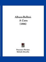 Album-Bellini: A Cura (1886)