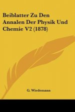 Beiblatter Zu Den Annalen Der Physik Und Chemie V2 (1878)
