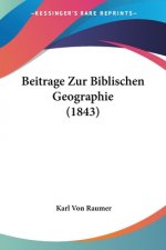 Beitrage Zur Biblischen Geographie (1843)