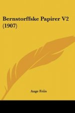 Bernstorffske Papirer V2 (1907)