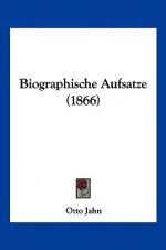 Biographische Aufsatze (1866)