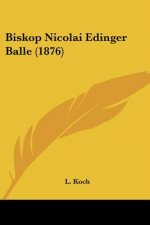 Biskop Nicolai Edinger Balle (1876)