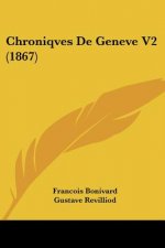 Chroniqves De Geneve V2 (1867)