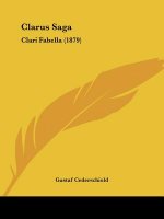 Clarus Saga: Clari Fabella (1879)