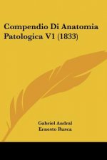 Compendio Di Anatomia Patologica V1 (1833)