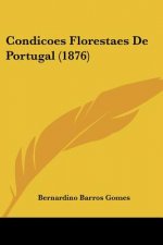 Condicoes Florestaes De Portugal (1876)