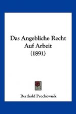 Das Angebliche Recht Auf Arbeit (1891)