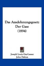 Das Ausdehnungsgesetz Der Gase (1894)