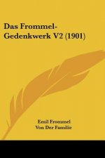 Das Frommel-Gedenkwerk V2 (1901)