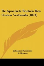 De Apocriefe Boeken Des Ouden Verbonds (1874)