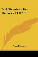 De L'Electricite Des Meteores V1 (1787)