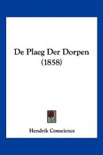 De Plaeg Der Dorpen (1858)
