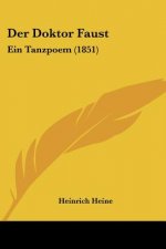 Der Doktor Faust: Ein Tanzpoem (1851)