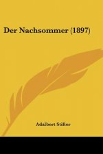Der Nachsommer (1897)