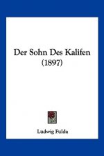 Der Sohn Des Kalifen (1897)