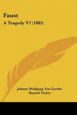 Faust: A Tragedy V2 (1883)