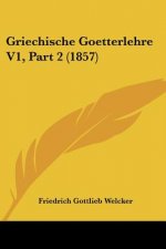 Griechische Goetterlehre V1, Part 2 (1857)