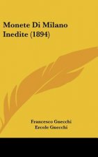 Monete Di Milano Inedite (1894)