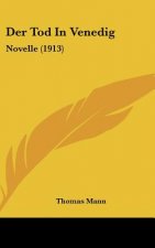 Der Tod in Venedig: Novelle (1913)