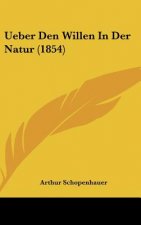 Ueber Den Willen in Der Natur (1854)