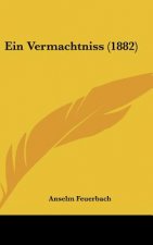 Ein Vermachtniss (1882)