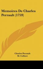 Memoires de Charles Perrault (1759)