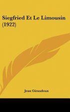 Siegfried Et Le Limousin (1922)
