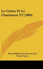 Le Crime Et Le Chatiment V2 (1884)