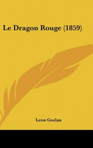 Le Dragon Rouge (1859)