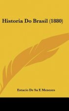 Historia Do Brasil (1880)