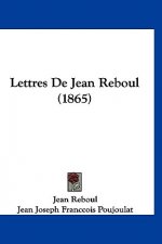 Lettres de Jean Reboul (1865)