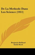 de la Methode Dans Les Science (1911)