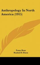 Anthropology in North America (1915)