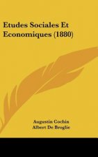 Etudes Sociales Et Economiques (1880)
