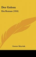 Der Golem: Ein Roman (1916)