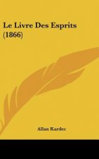 Le Livre Des Esprits (1866)