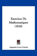 Exercices De Mathematiques (1828)