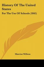 History Of The United States: For The Use Of Schools (1845)