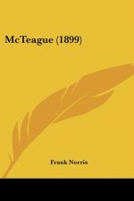 McTeague (1899)
