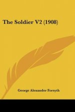 The Soldier V2 (1908)
