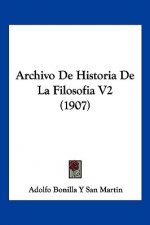Archivo de Historia de La Filosofia V2 (1907)