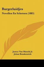 Burgerluidjes: Novellen En Schetsen (1885)
