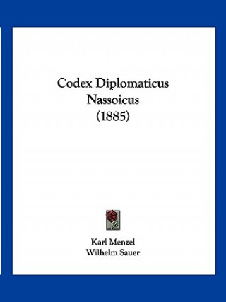 Codex Diplomaticus Nassoicus (1885)