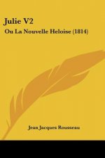Julie V2: Ou La Nouvelle Heloise (1814)