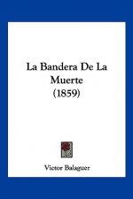 La Bandera de La Muerte (1859)